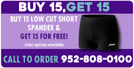 Buy 15, Get 15: Buy 15 low cut short spandex & get 15 for free! (color options available) CALL TO ORDER 952-808-0100