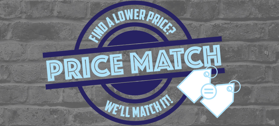 Find a lower price? We'll match it! [PRICE MATCH] - Price Match Promise 